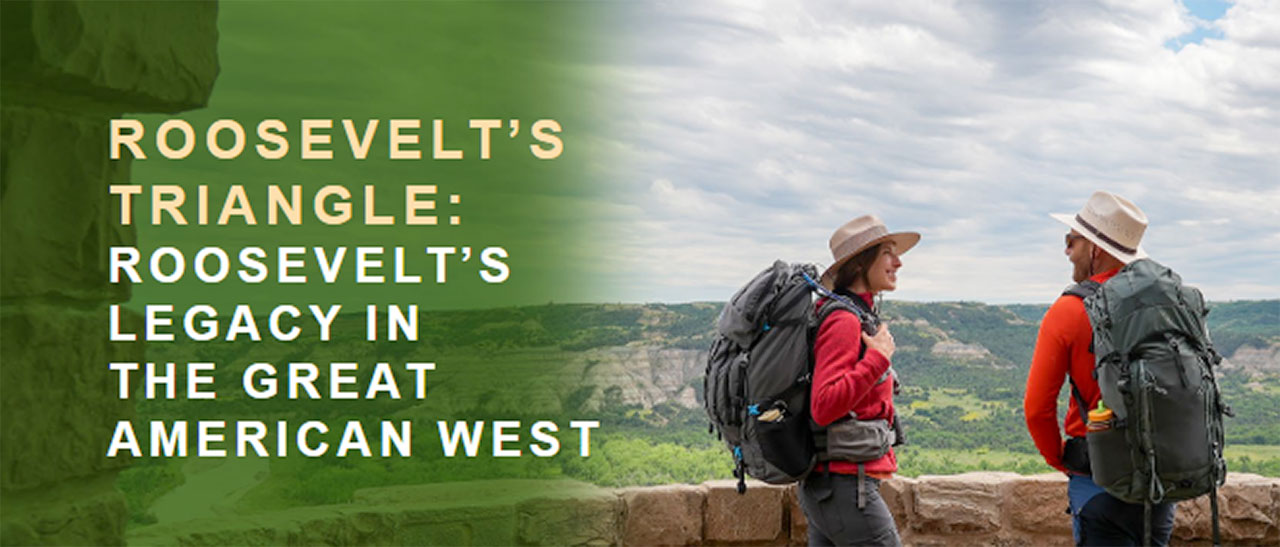 L'eredita di Theodore Roosevelt nel Great American West